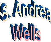 S. Andrea
Wells